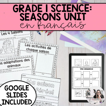 Preview of Grade 1 Science: French Daily and Seasonal Changes Unit