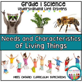 Preview of Grade 1 Science Needs and Characteristics of Living Things | 1st Grade Science