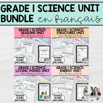 Preview of Grade 1 French Science Unit Bundle | Seasons, Living Things, Energy, Structures