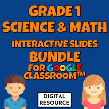 Preview of Grade 1 Science and Math Interactive Slide Bundle Digital Resource