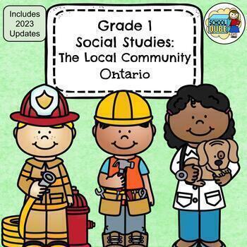 Preview of Grade 1 Social Studies Ontario The Local Community 2023