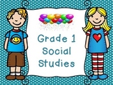 Grade 1 Social Studies Saskatchewan Unit 1