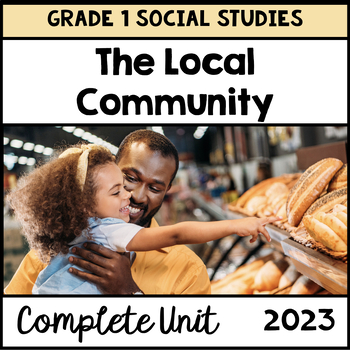 Preview of The Local Community-Grade One Ontario Social Studies