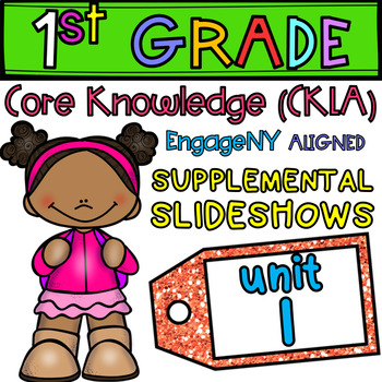Preview of Grade 1 Supplemental Slideshows UNIT 1 (Amplify/CKLA ALIGNED)