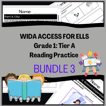 Preview of Grade 1: Tier A ELL/ELD/ESOL Reading Practice Bundle #3 for WIDA ACCESS Test