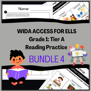 Preview of Grade 1: Tier A ELL/ELD/ESOL Reading Practice Bundle #4 for WIDA ACCESS Test