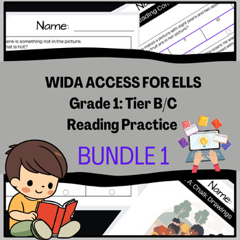 Preview of Grade 1: Tier B+C ELL/ELD/ESOL Reading Practice Bundle #1 for WIDA ACCESS Test