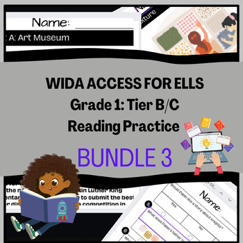 Preview of Grade 1: Tier B+C ELL/ELD/ESOL Reading Practice Bundle #3 for WIDA ACCESS Test