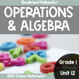 Grade 1, Unit 12: Operations and Algebra (Ontario Mathematics)