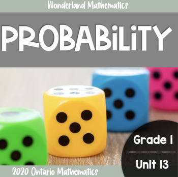 Preview of Grade 1, Unit 19: Probability (Ontario Mathematics)