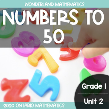 Preview of Grade 1, Unit 2: Numbers to 50 (Ontario Mathematics)