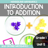 Grade 1, Unit 5: Introduction to Addition (Ontario Mathematics)