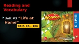 Grade 1 Wonders Unit 3 - Life at Home