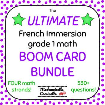 Preview of Ultimate FRENCH Immersion Grade 1 math BOOM card BUNDLE
