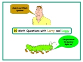 Grade 1 or Grade 2 "Quick Fire" Math Questions with Larry 