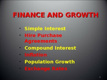 Preview of Grade 10 Maths:  Finance and growth in PowerPoint.