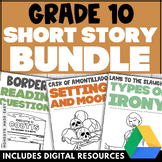 Grade 10 Short Story Bundle - 10th Grade Literary Analysis