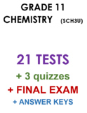 Grade 11 Chemistry SCH3U - collection of 21 tests, 3 quizz