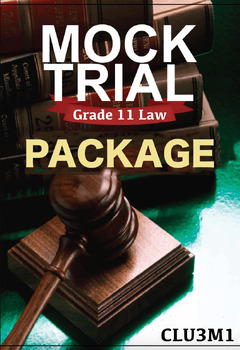 Preview of Grade 11 Law - Mock Trials - package