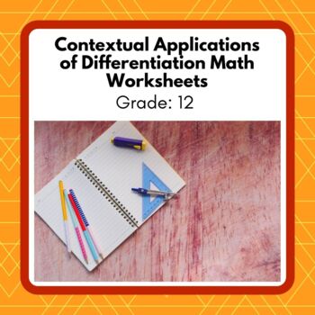 Preview of Grade 12 AP Calculus Contextual Applications of Differentiation Unit Worksheets