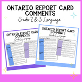 Grade 2 & 3 Language Report Card Comments - Ontario Curric