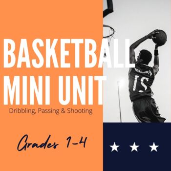 Preview of Grade 2 Basketball - Mini Unit