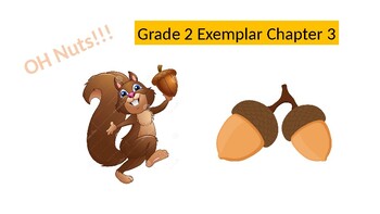 Preview of Grade 2 Chapter 3 "Oh. Nuts!"