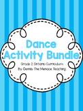 Grade 2 Dance Activity Bundle IN-CLASS & DIGITAL (Based on
