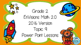 Grade 2 EnVisions Math 2.0 Version 2016 Topic 9 Inspired P