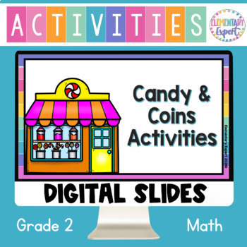 Preview of Grade 2 Google Digital Counting Coins Practice Activities 