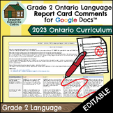Grade 2 LANGUAGE Report Card Comments | 2023 Ontario (Use 