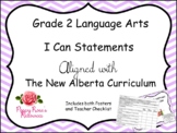 Grade 2 Language Arts  I Can Statements for New Alberta Cu