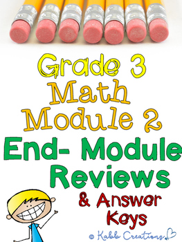 Preview of Grade 2 Math Module 2 End-Module Reviews and Answer Keys