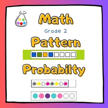 Preview of Grade 2 Math Worksheets: Exploring Patterns and Probability