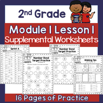 Preview of 2nd Grade Module 1 Lesson 1 Supplemental Worksheets - Making Ten / Adding to Ten