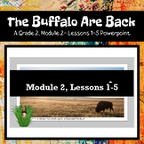 Grade 2- Module 2- The Buffalo Are Back WW Supplemental Po