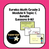 Grade 2 Module 4 Topic C - Bundle, Bundle, Bundle!!