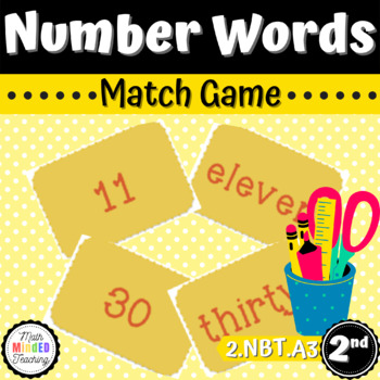 Preview of 2nd Grade Number Words | Match Game | FREEBIE | 2.NBT.A3