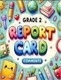 Grade 2 Ontario Curriculum Report Card Comment Bank 2023