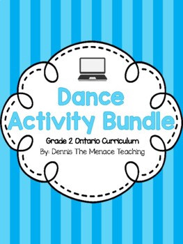 Preview of Grade 2 Ontario Dance DIGITAL Activities