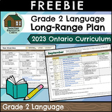 Grade 2 Ontario 2023 LANGUAGE Long-Range Plan FREEBIE | Te