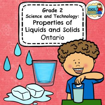 Preview of Grade 2 Ontario Science: Properties of Liquids and Solids Differentiated (2022)