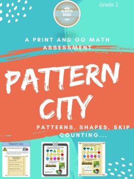 Preview of Patterns Final Project- Pattern City- Grade 2 Alberta curriculum