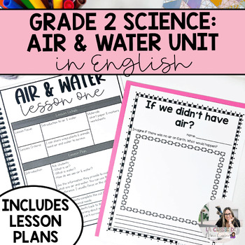 Preview of Grade 2 Science | Air and Water in the Environment Unit | English Version
