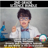 Grade 2 Science Bundle for the Entire Year | 2nd Grade Sci
