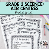 FREEBIE: French Science Grade 2 Air Centres