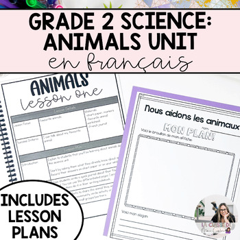 Preview of Grade 2 Science | French Growth and Changes in Animals Unit | French Science