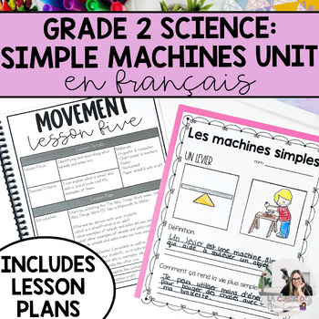 Preview of Grade 2 Science | French Movement and Simple Machines Unit | French Science