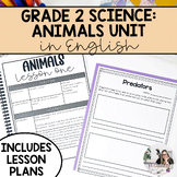 Grade 2 Science: Growth and Changes in Animals Unit (English)