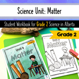 Grade 2 Science Matter - Properties of Materials - Workboo